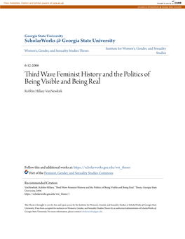 Third Wave Feminist History and the Politics of Being Visible and Being Real Robbin Hillary Vannewkirk