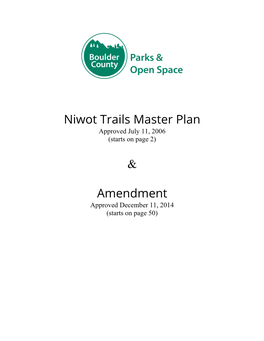 Niwot Trails Master Plan Approved July 11, 2006 (Starts on Page 2)