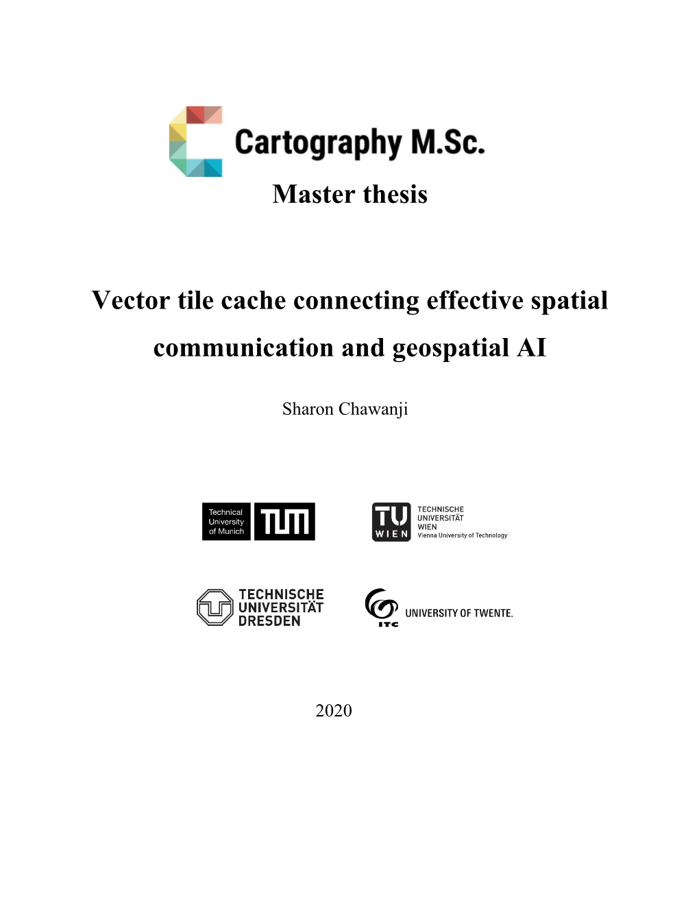 Master Thesis Vector Tile Cache Connecting Effective Spatial