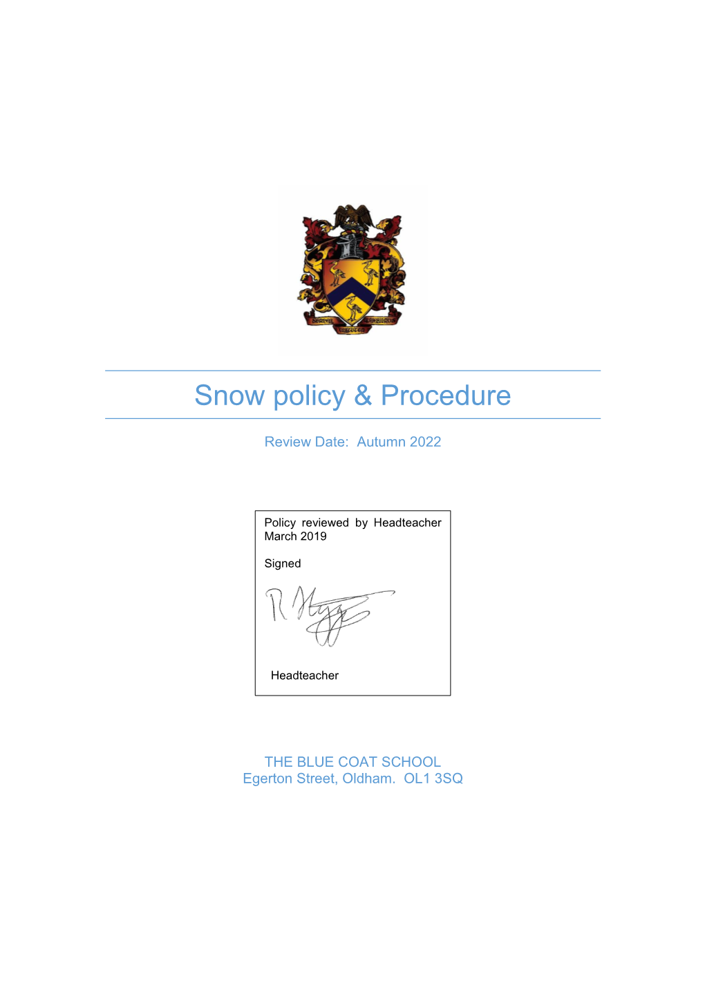 Snow Policy & Procedure