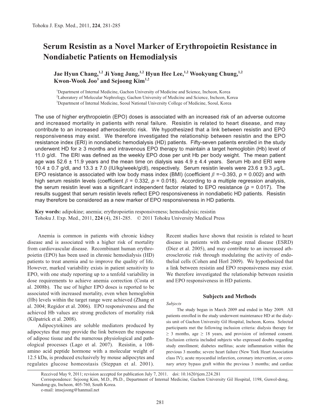 Serum Resistin As a Novel Marker of Erythropoietin Resistance in Nondiabetic Patients on Hemodialysis