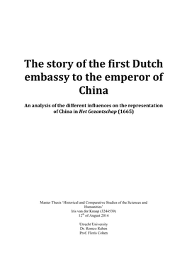 The Story of the First Dutch Embassy to the Emperor of China