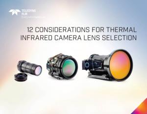 12 Considerations for Thermal Infrared Camera Lens Selection Overview