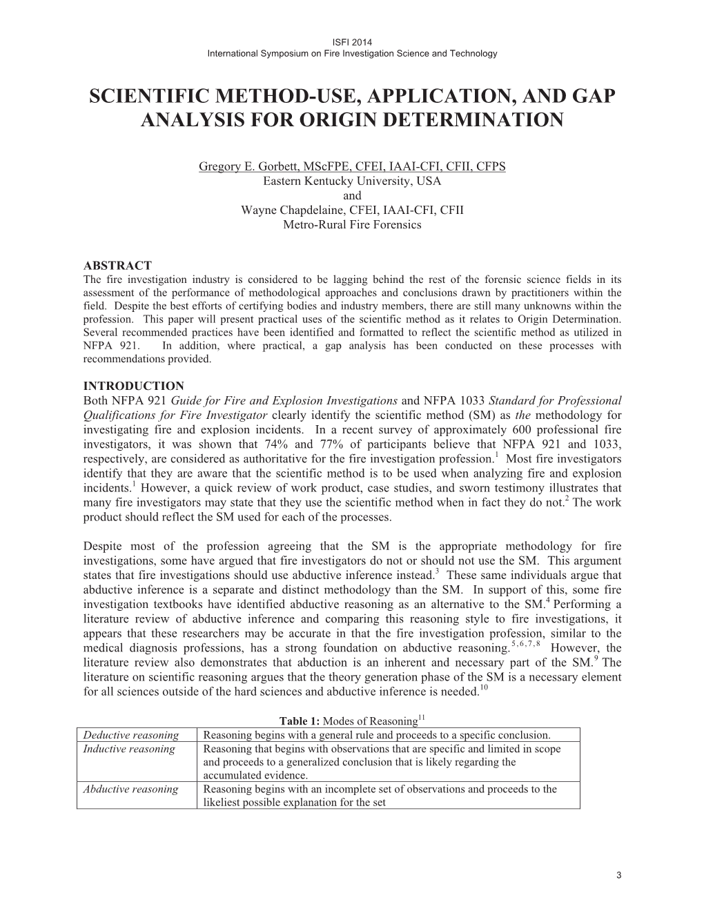 Scientific Method-Use, Application, and Gap Analysis for Origin Determination