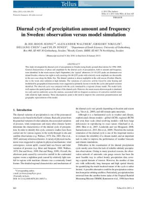 Diurnal Cycle of Precipitation Amount and Frequency in Sweden: Observation Versus Model Simulation