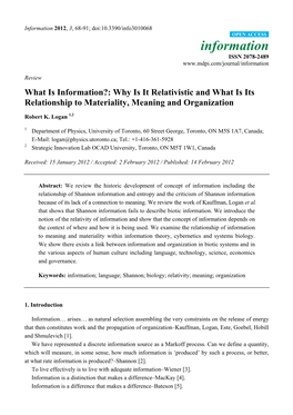 What Is Information?: Why Is It Relativistic and What Is Its Relationship to Materiality, Meaning and Organization