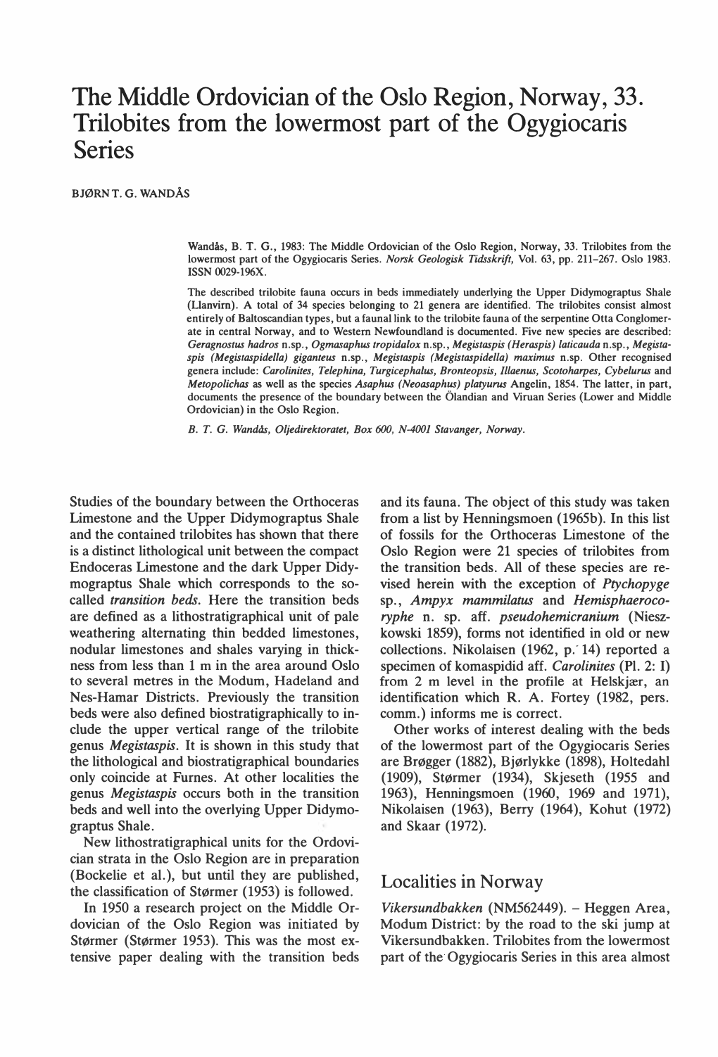 The Middle Ordovician of the Oslo Region, Norway, 33. Trilobites from the Lowermost Part of the Ogygiocaris Series
