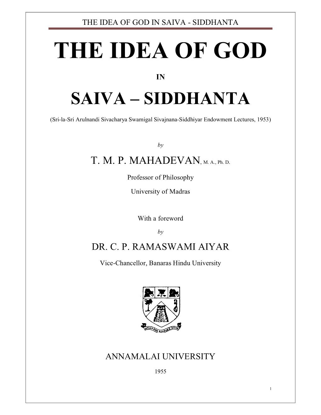 The Idea of God in Saiva - Siddhanta