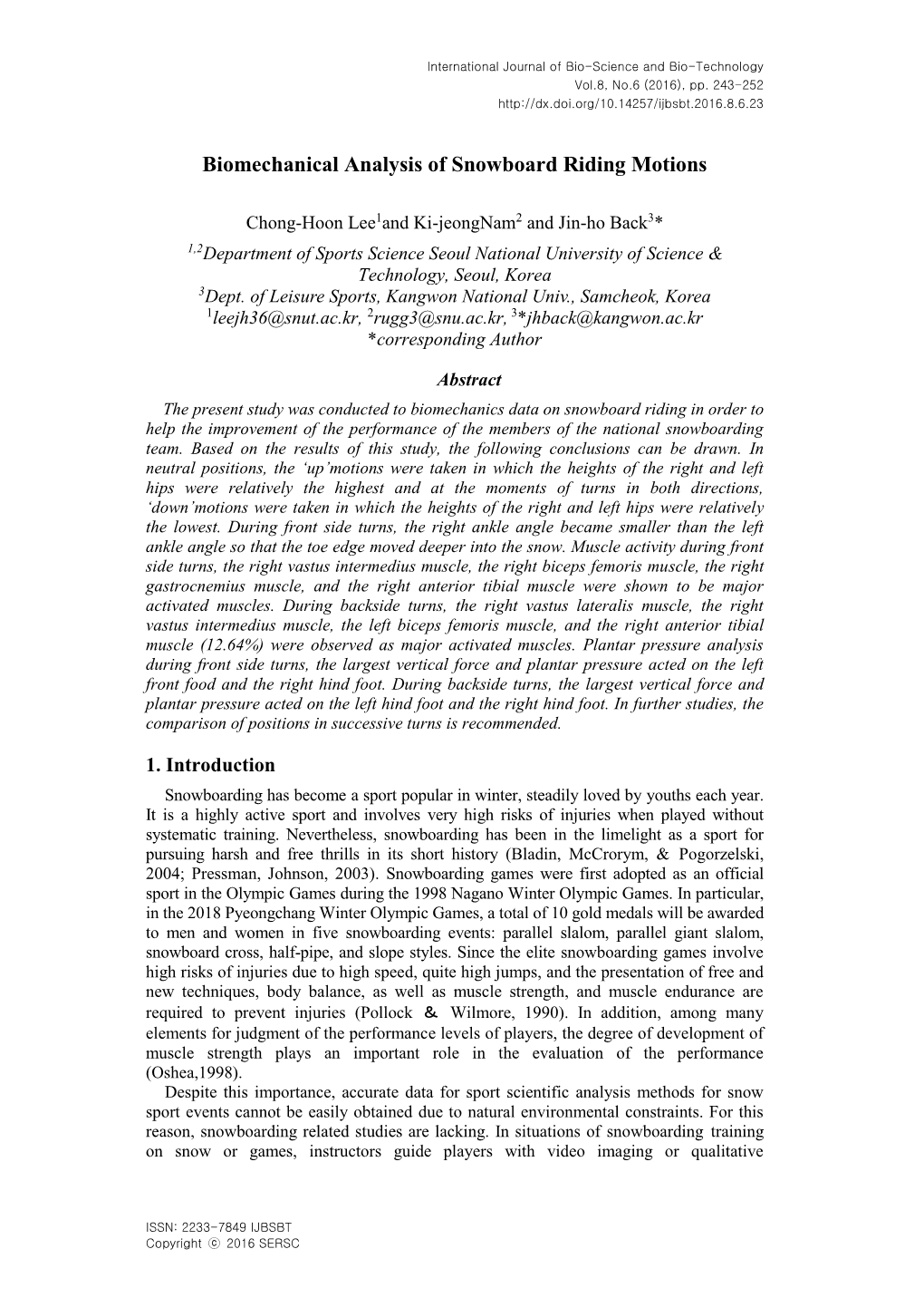 Biomechanical Analysis of Snowboard Riding Motions