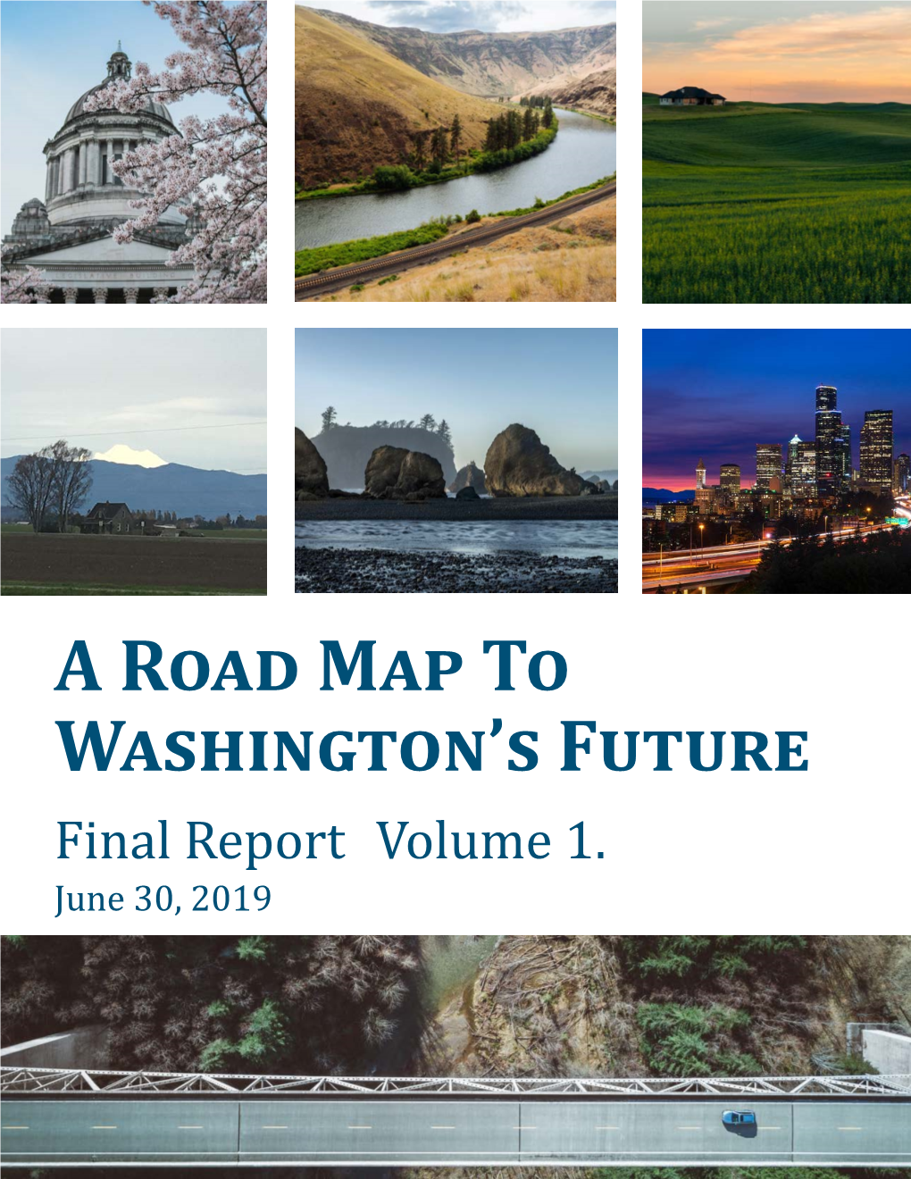 A Road Map to Washington's Future