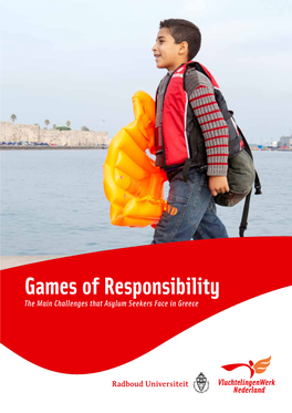 Games of Responsibility; the Main Challenges That Asylum Seekers