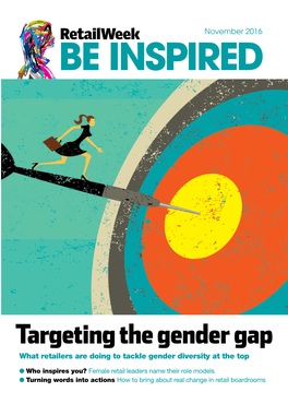 Targeting the Gender Gap What Retailers Are Doing to Tackle Gender Diversity at the Top