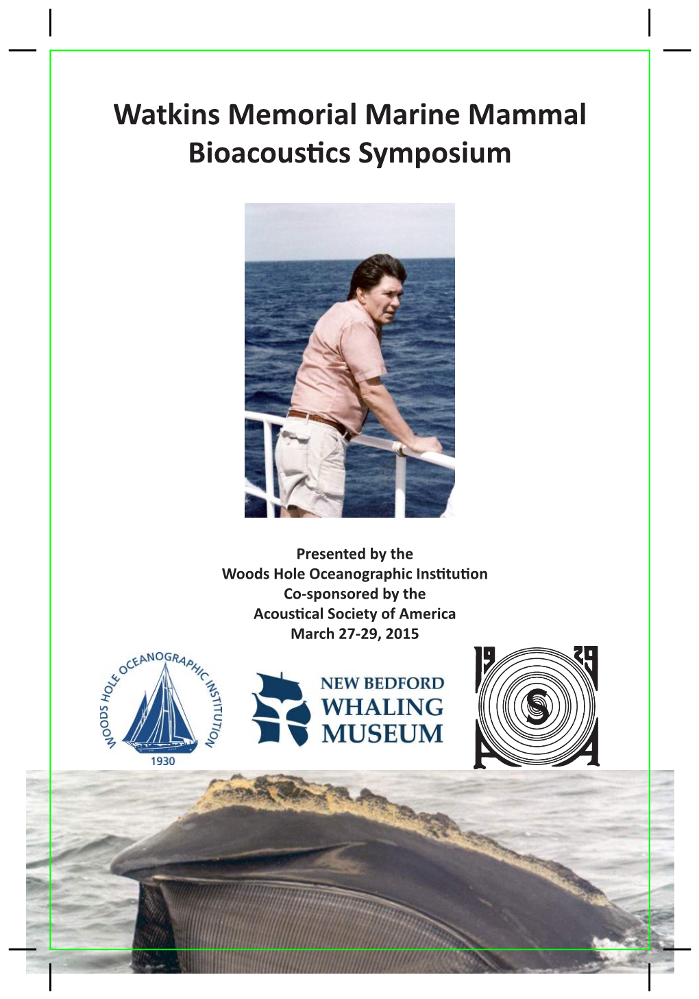 Watkins Memorial Marine Mammal Bioacoustics Symposium