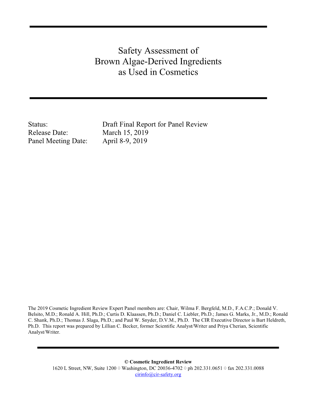 Safety Assessment of Brown Algae-Derived Ingredients As Used in Cosmetics