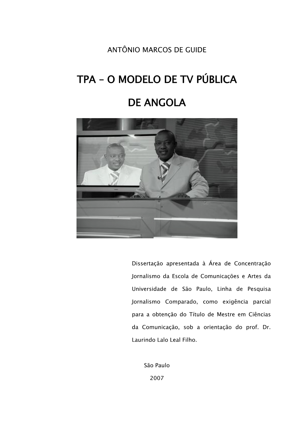 Tpa – O Modelo De Tv Pública De Angola