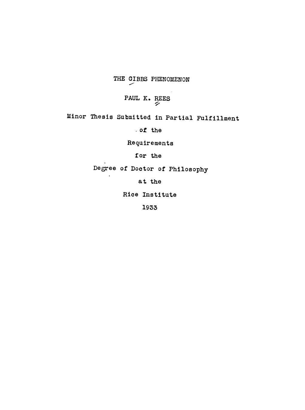 The Gibbs Phenomenon / Quadric Hypersurfaces in Four Dimensional