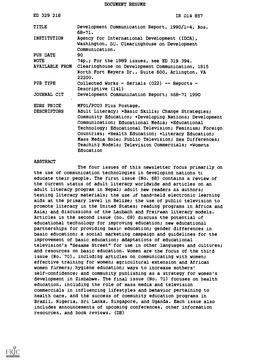 DOCUMENT RESUME ED 329 218 IR 014 857 TITLE Development Communication Report, 1990/1-4, Nos. INSTITUTION Agency for Internationa