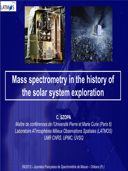 Mass Spectrometry in the History of the Solar System Exploration