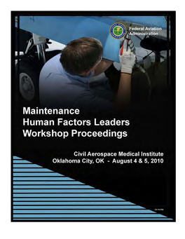 Maintenance Human Factors Leaders Workshop Proceedings