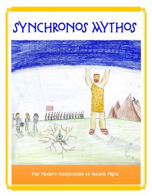 Five Modern Adaptations of Ancient Myths Synchronos Mythos