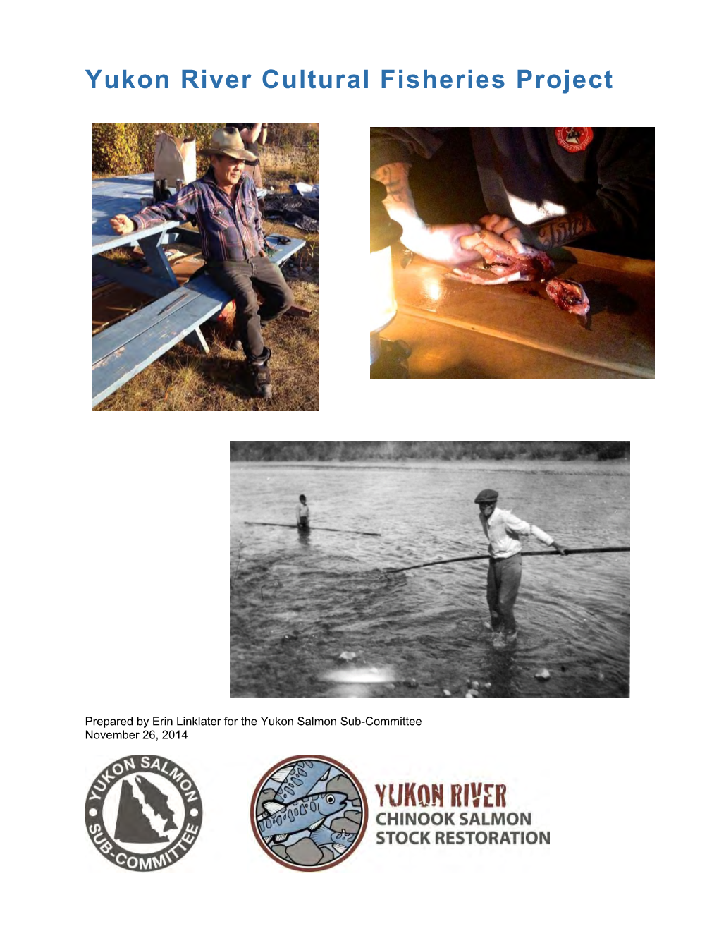 Yukon River Cultural Fisheries Project