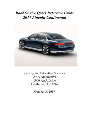 Road Service Quick Reference Guide 2017 Lincoln Continental