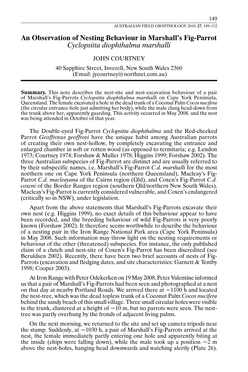 An Observation of Nesting Behaviour in Marshall's Fig-Parrot Cyclopsitta