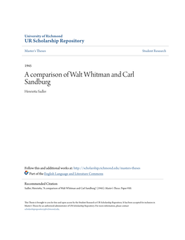 A Comparison of Walt Whitman and Carl Sandburg Henrietta Sadler