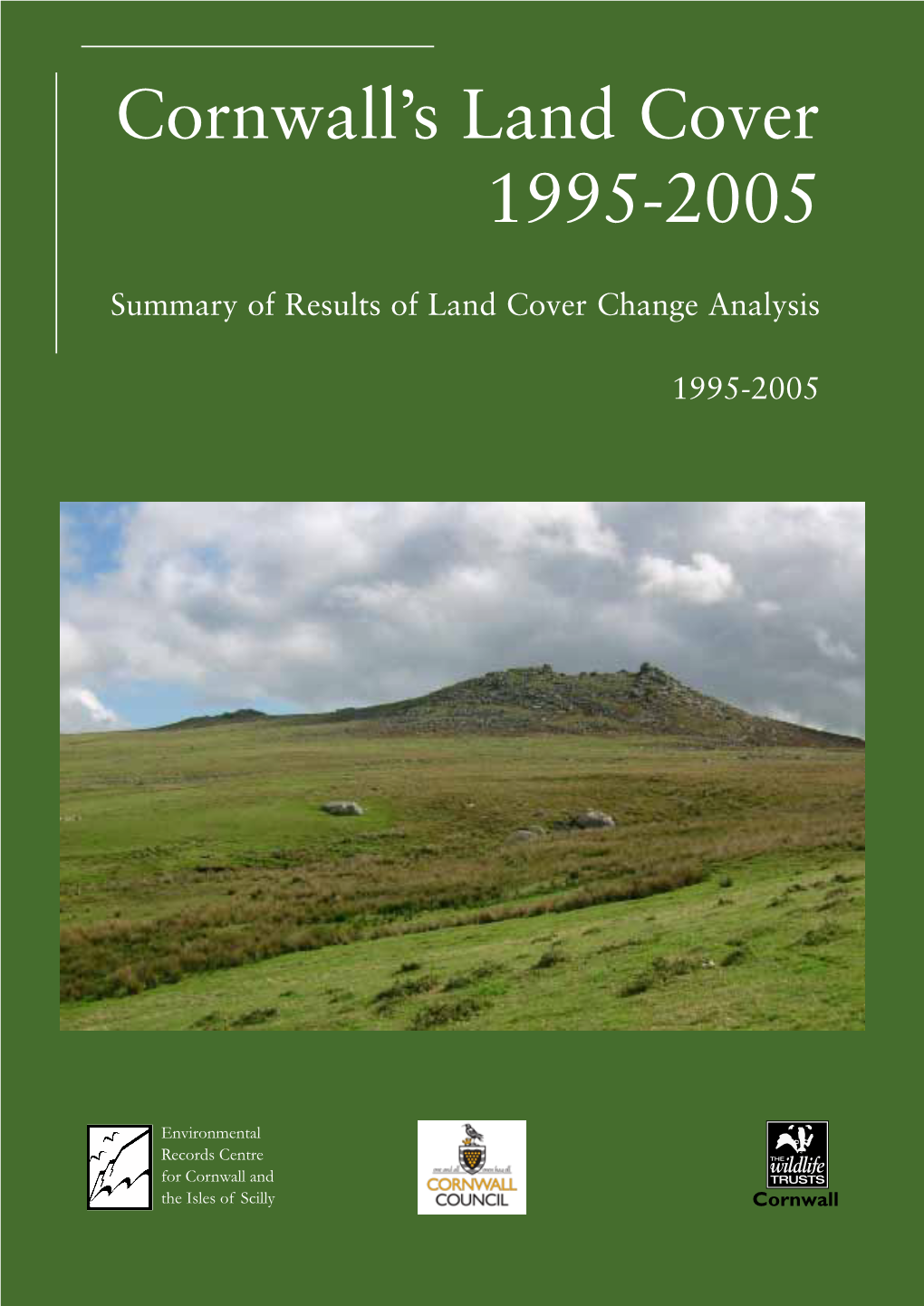 Cornwall's Land Cover 1995-2005: Summary Report