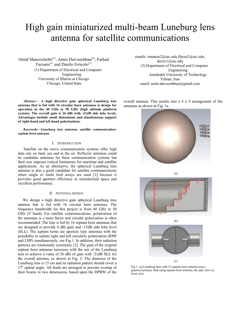 High Gain Miniaturized Multi Beam Luneburg Lens Antenna For Satellite