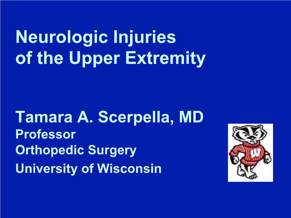 Neurologic Injuries of the Upper Extremity