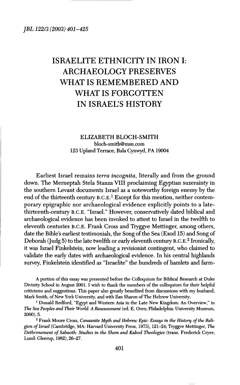 Elizabeth Bloch-Smith, “Israelite Ethnicity in Iron I: Archaeology