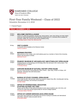 First-Year Family Weekend – Class of 2022 Schedule: November 2-3, 2018