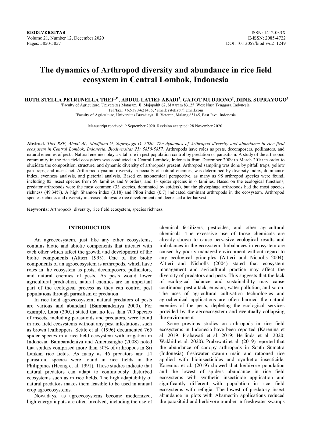 The Dynamics of Arthropod Diversity and Abundance in Rice Field Ecosystem in Central Lombok, Indonesia