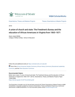 The Freedmen's Bureau and the Education of African Americans in Virginia from 1865--1871