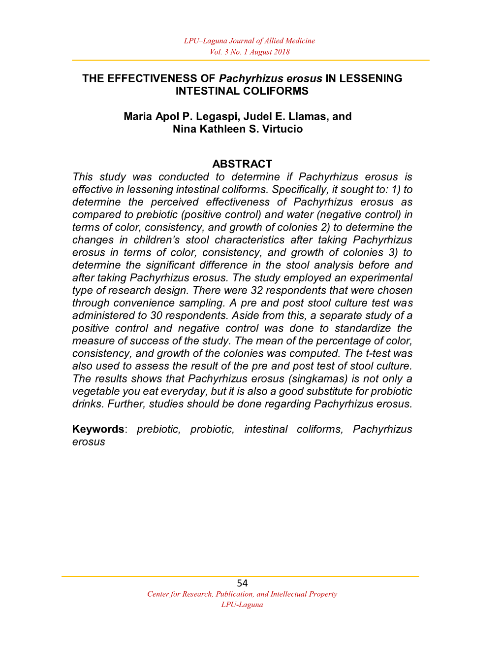 THE EFFECTIVENESS of Pachyrhizus Erosus in LESSENING INTESTINAL COLIFORMS