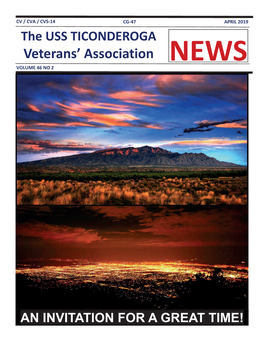 APRIL 2019 the USS TICONDEROGA Veterans’ Association NEWS VOLUME 46 NO 2