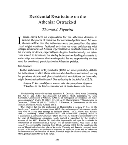 Residential Restrictions on the Athenian Ostracized , Greek, Roman and Byzantine Studies, 28:3 (1987:Autumn) P.281