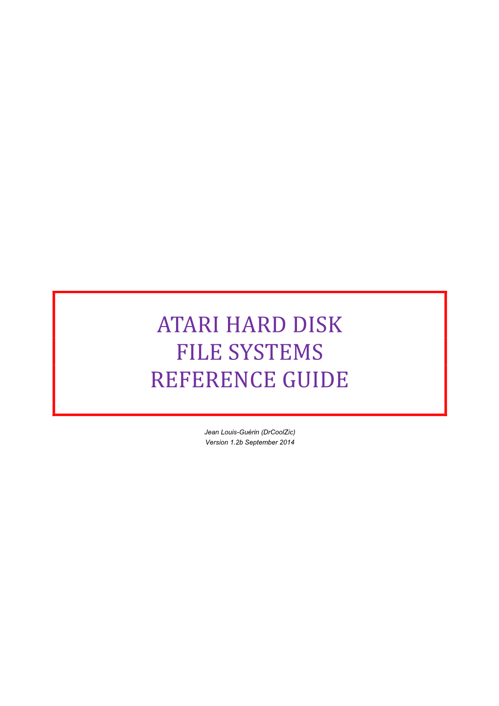 Atari Hard Disk File Systems Reference Guide