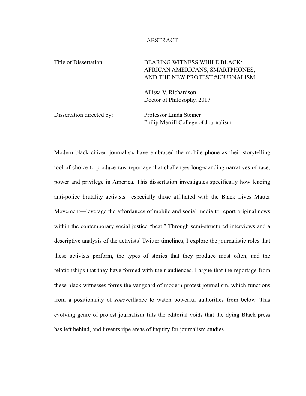 Bearing Witness While Black: African Americans, Smartphones, and the New Protest #Journalism