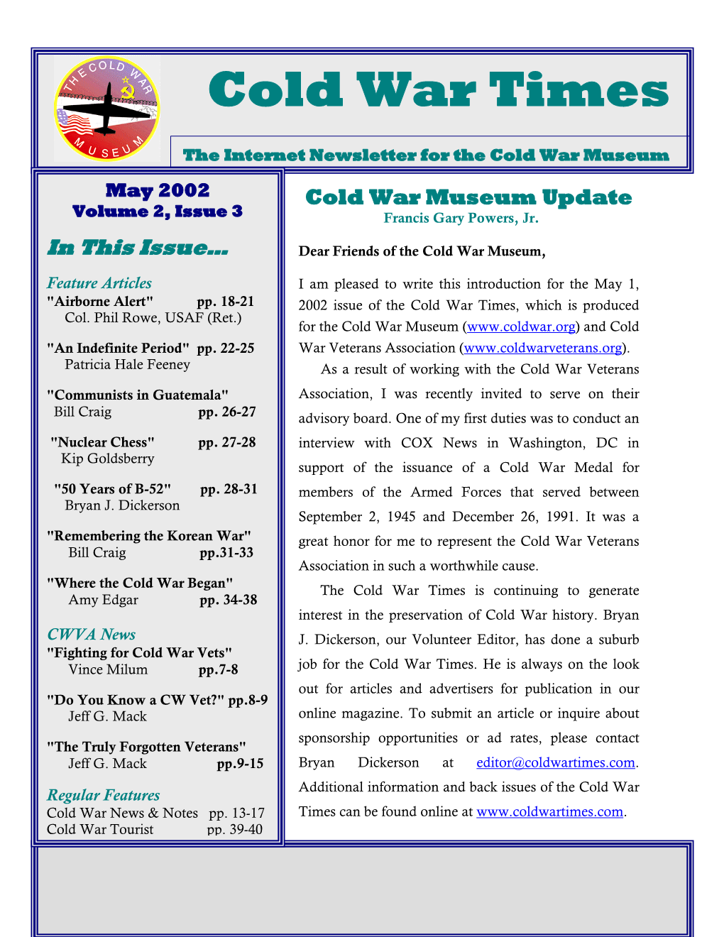May 2002 Cold War Museum Update Volume 2, Issue 3 Francis Gary Powers, Jr