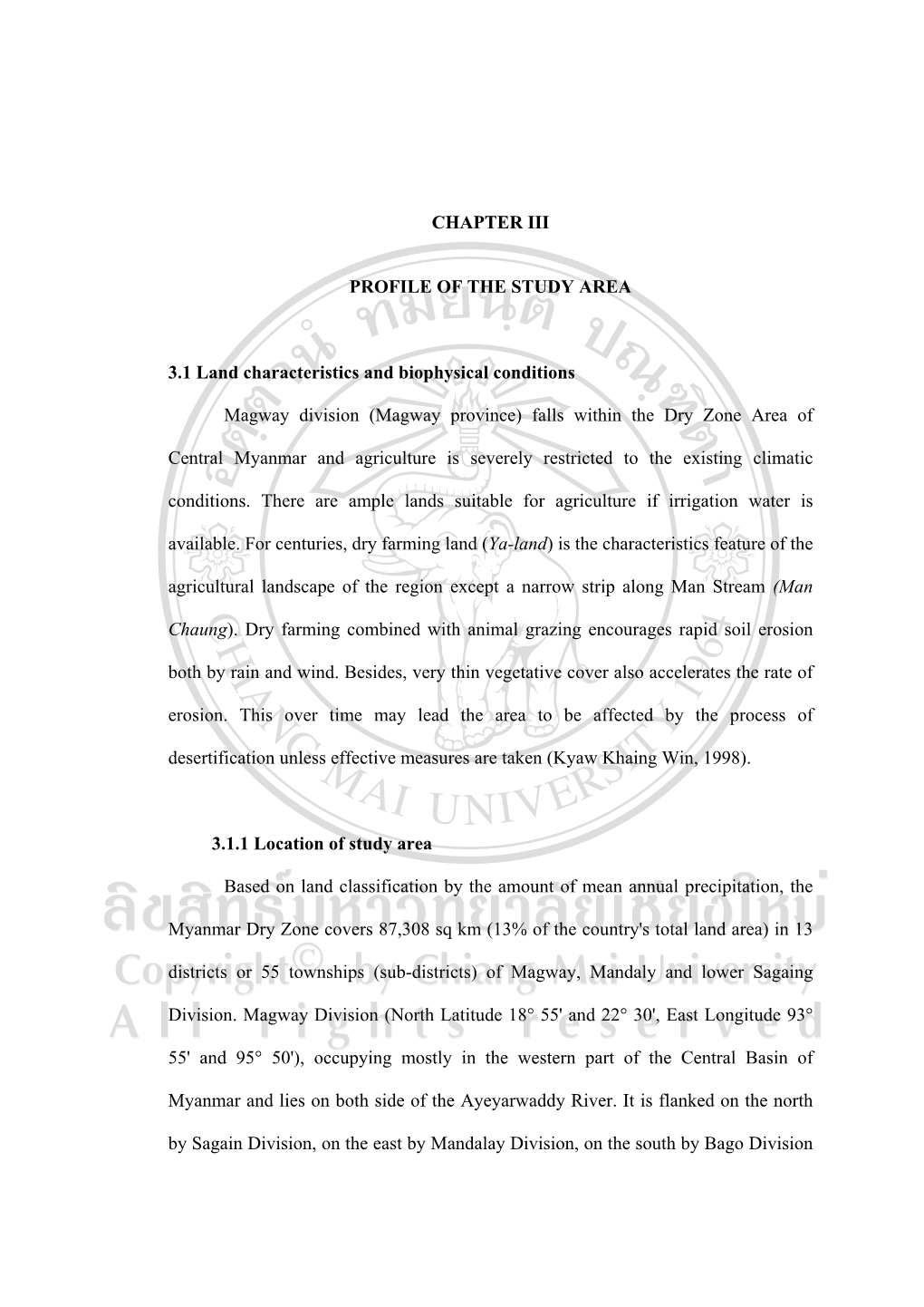 CHAPTER III PROFILE of the STUDY AREA 3.1 Land Characteristics and Biophysical Conditions Magway Division (Magway Province) Fall