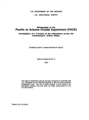 Pacific to Arizona Crustal Experiment (PACE) Investigation of a Transect of the Lithosphere Across the Southwestern United States