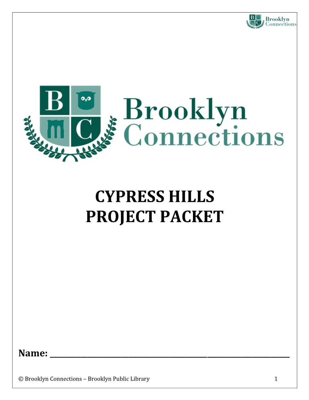 Cypress Hills Project Packet