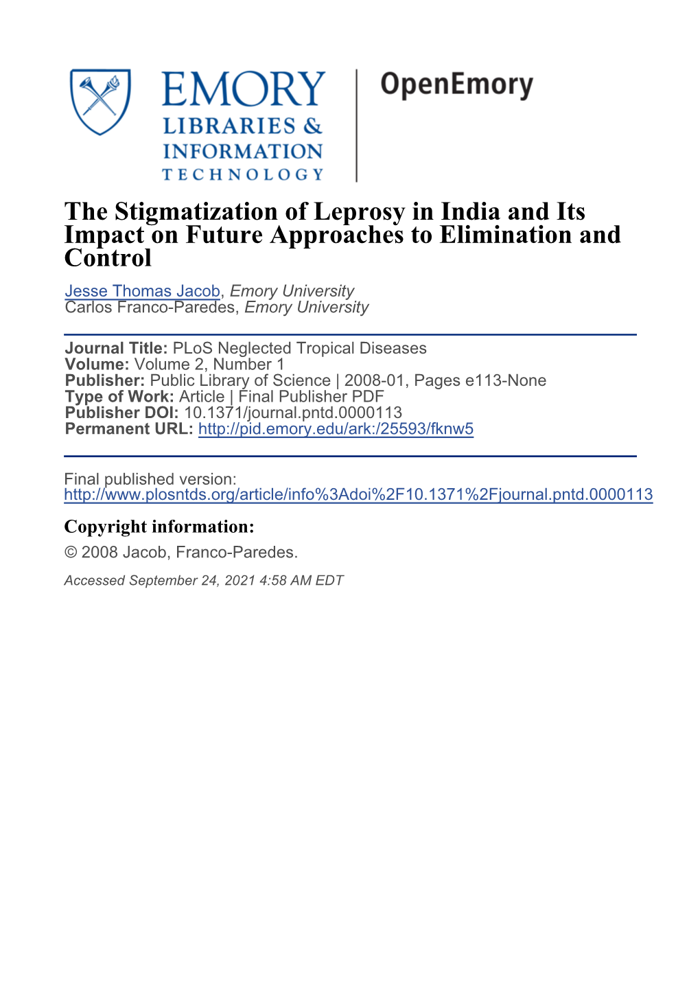 The Stigmatization of Leprosy in India and Its Impact On