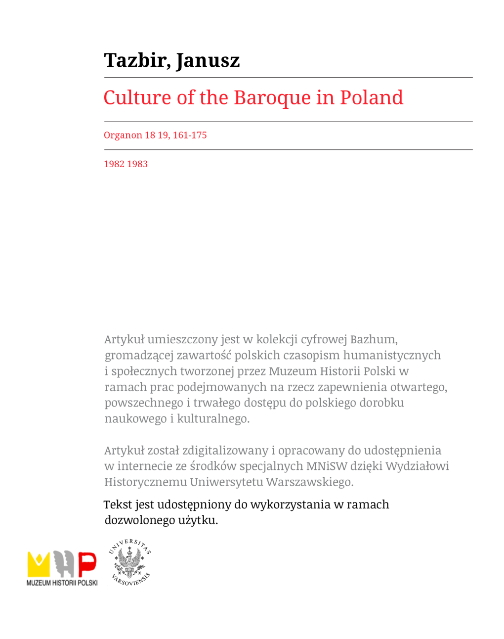 Janusz Tazbir (Poland) CULTURE of the BAROQUE T IN