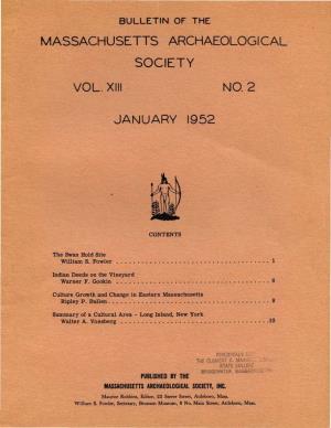Bulletin of the Massachusetts Archaeological Society, Vol. 13, No. 2. January 1952
