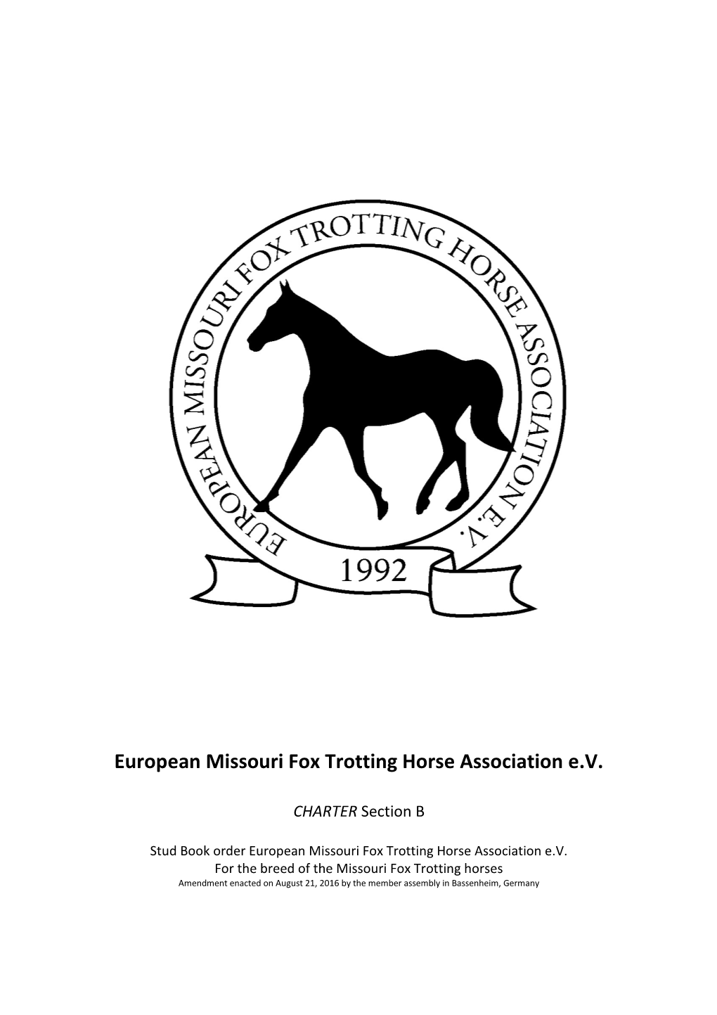 European Missouri Fox Trotting Horse Association E.V