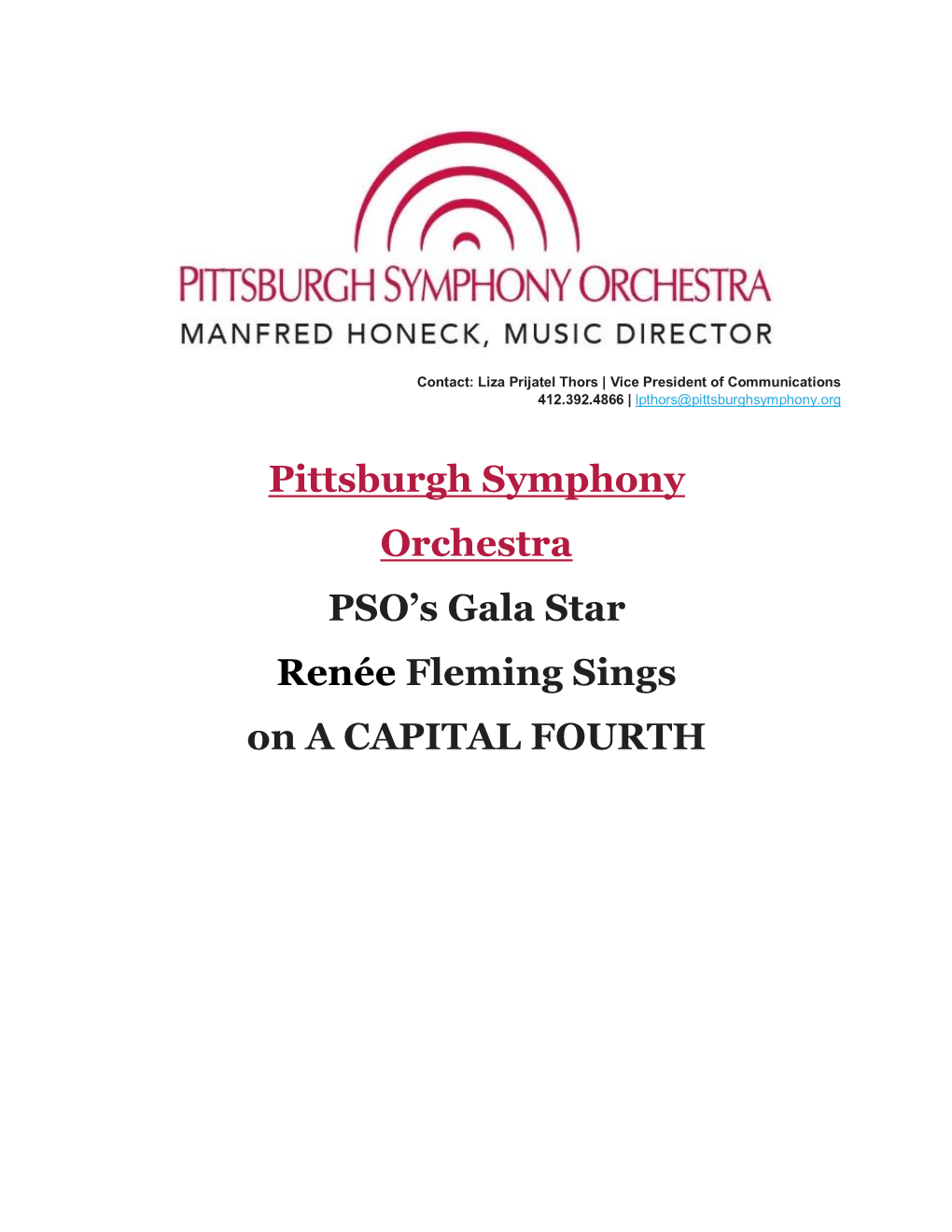 Pittsburgh Symphony Orchestra PSO's Gala Star Renée Fleming Sings On