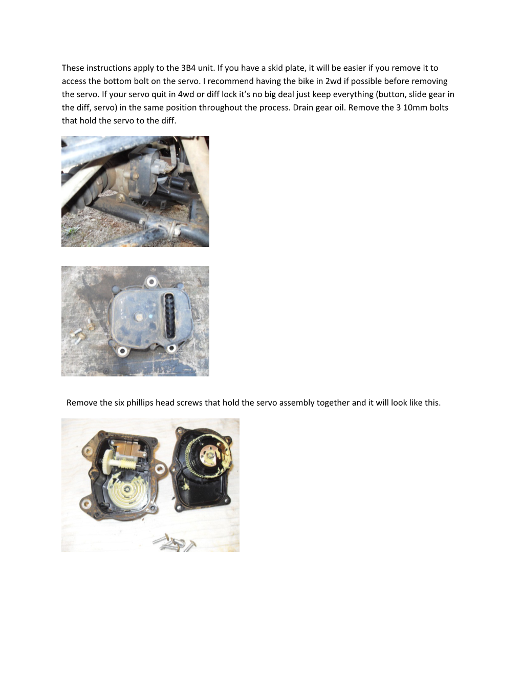 These Instructions Apply to the 3B4 Unit. If You Have a Skid Plate, It Will Be Easier If